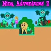 Nina Adventures 2